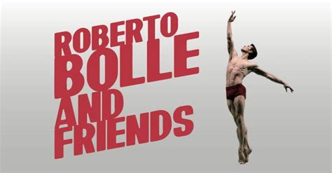 roberto bolle and friends 2023